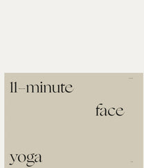 11 Minutes Face Yoga