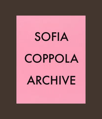 Sofia Coppola Archive