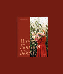 Where Flowers Bloom Book