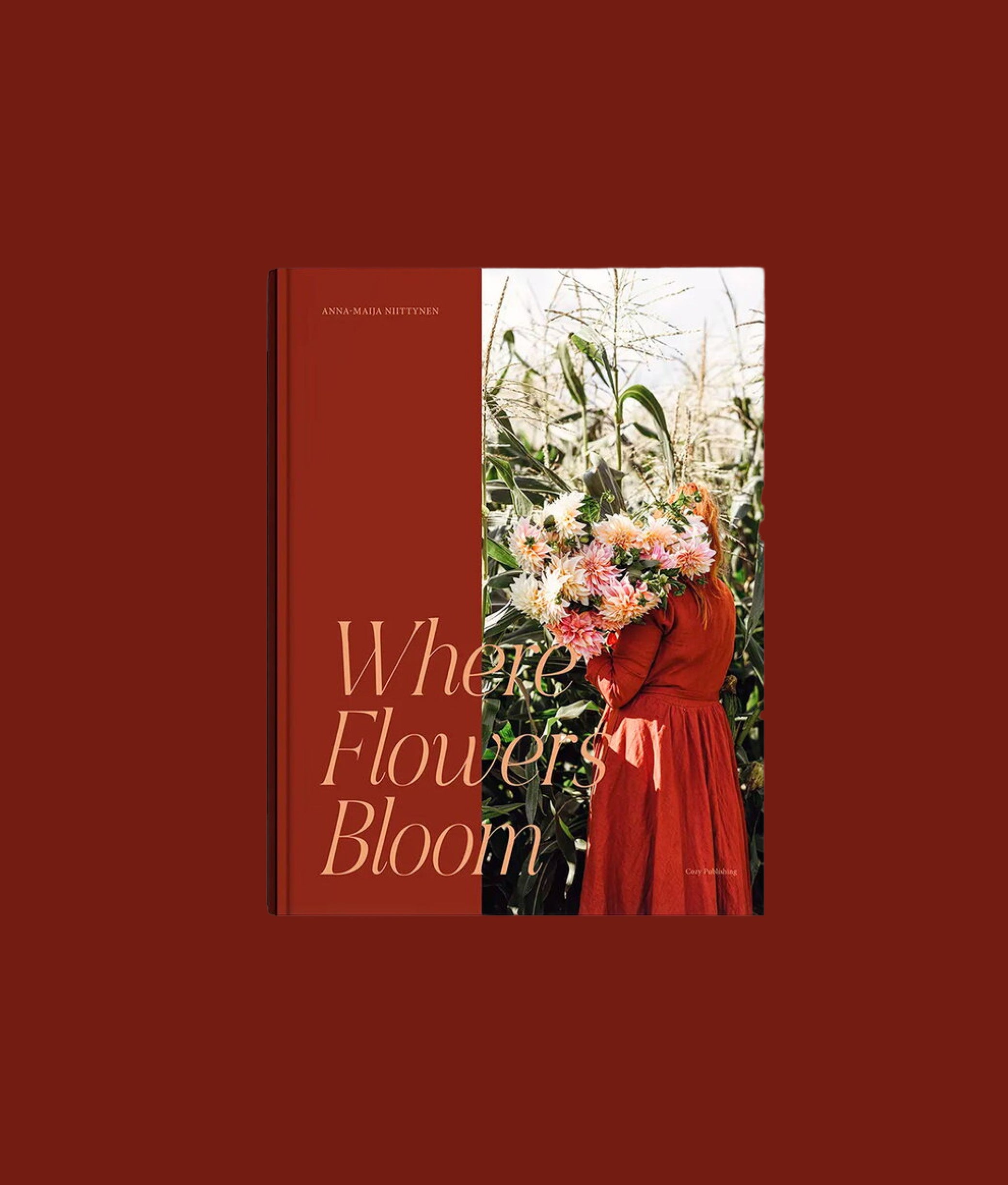 Where Flowers Bloom Book